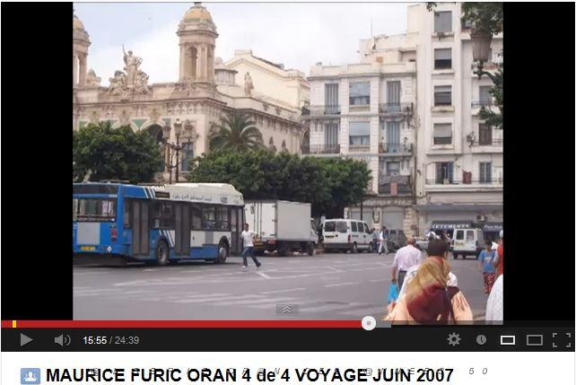 VIDEO ORAN 4 DE 4 VOYAGE EN 2007.JPG